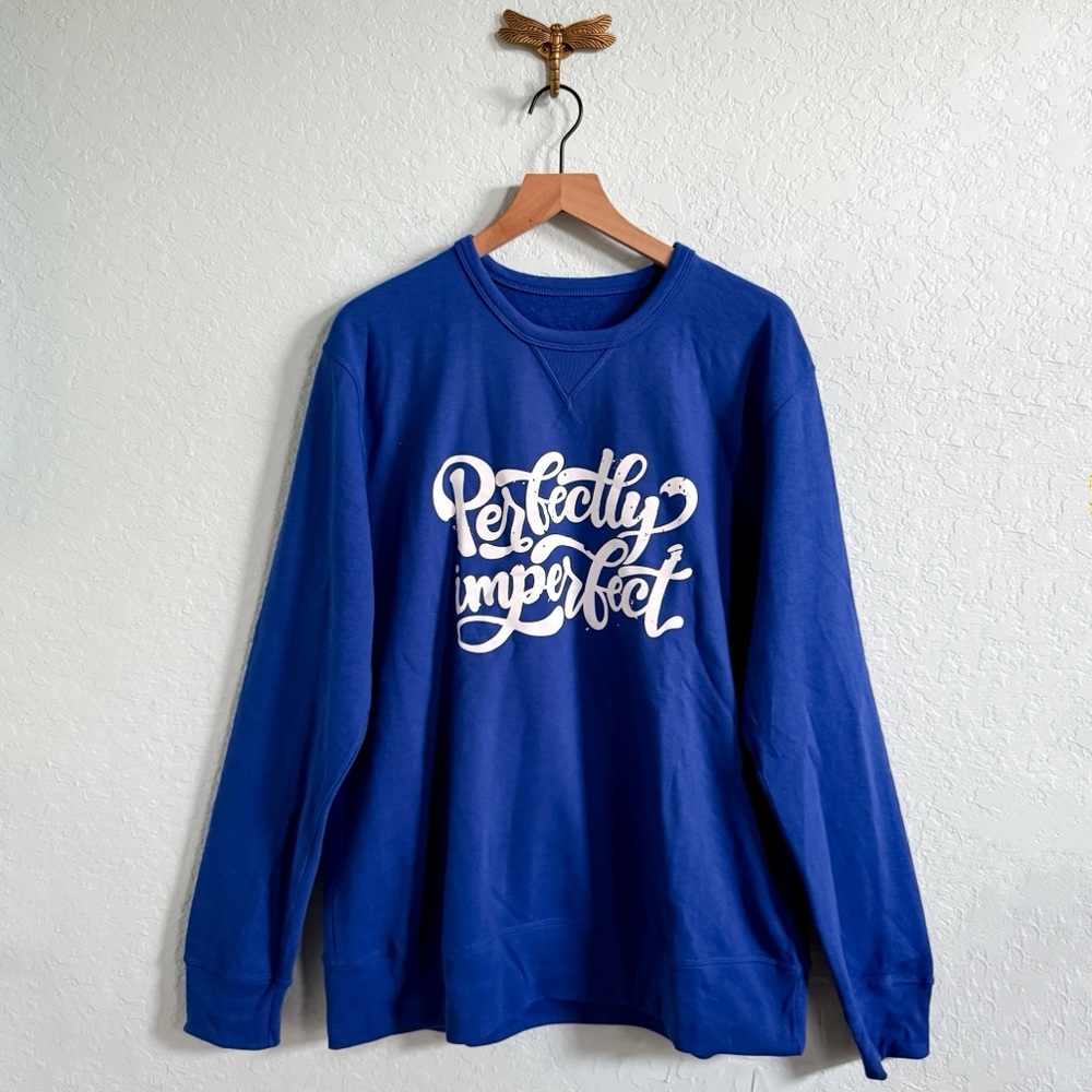 “Perfectly Imperfect”•Royal Blue Crewneck/Sweatshirt•Womens
